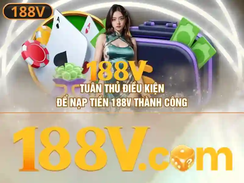ưu đãi 188v – khám phá đặc quyền và trải nghiệm tuyệt vời